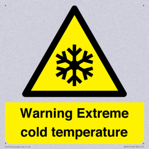 Warning Extreme cold temperature